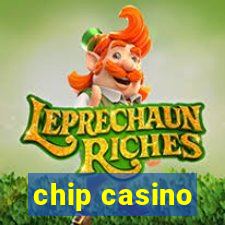 chip casino